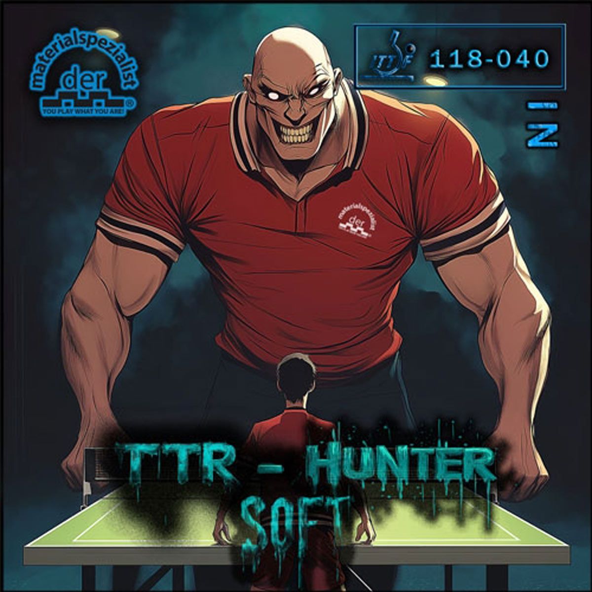 The material specialist TTR Hunter Soft