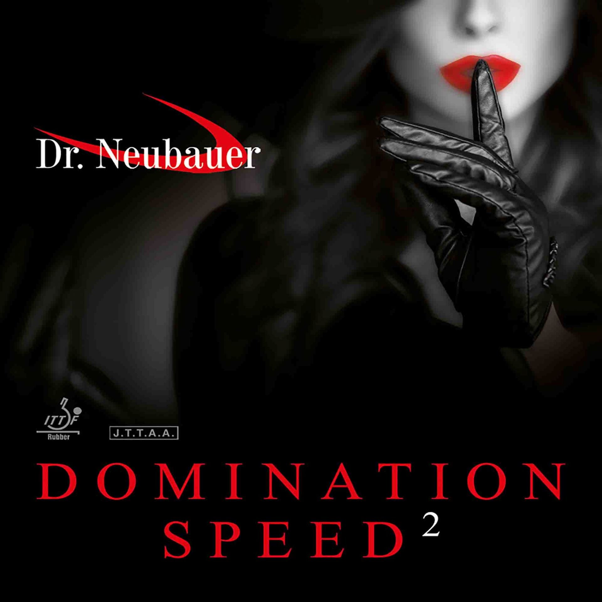 Dr. Neubauer Domination Speed 2